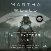All Systems Red by  Martha Wells audiobook