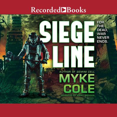 Siege Line by Myke Cole audiobook