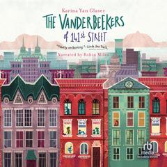 The Vanderbeekers of 141st Street by Karina Yan Glaser audiobook
