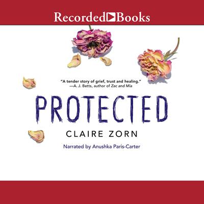 Protected by Claire Zorn audiobook