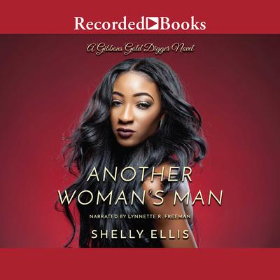 Another Woman's Man by Shelly Ellis audiobook