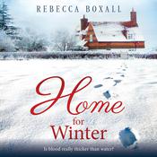 Home for Winter by  Rebecca Boxall audiobook