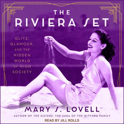 The Riviera Set by Mary S. Lovell audiobook