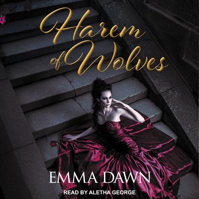 Harem of Wolves by Emma Dawn audiobook