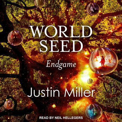 World Seed by Justin Miller audiobook