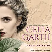Celia Garth by  Gwen Bristow audiobook