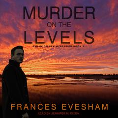 Murder on the Levels by Frances Evesham audiobook