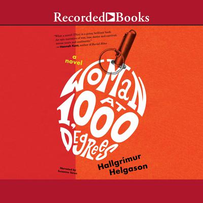 Woman at 1,000 Degrees by Hallgrimur Helgason audiobook