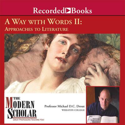 A Way With Words II by Michael D. C. Drout audiobook