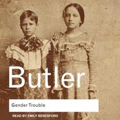 Gender Trouble by  Judith Butler audiobook