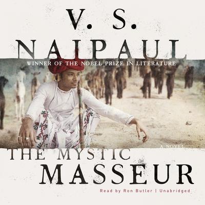 The Mystic Masseur by V. S. Naipaul audiobook