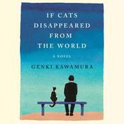 If Cats Disappeared from the World by  Genki Kawamura audiobook