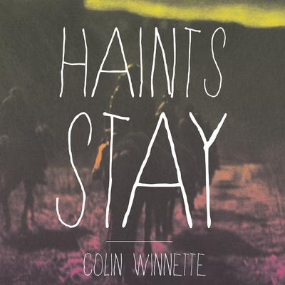 Haints Stay by Colin Winnette audiobook