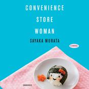 Convenience Store Woman by  Sayaka Murata audiobook