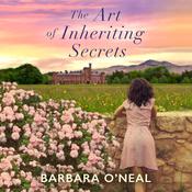 The Art of Inheriting Secrets by  Barbara O’Neal audiobook