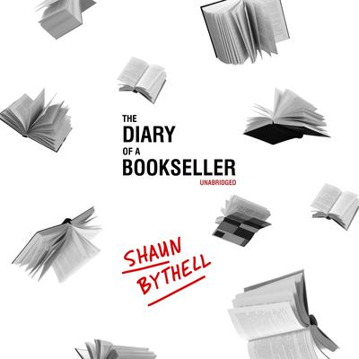 The Diary of a Bookseller by Shaun Bythell audiobook