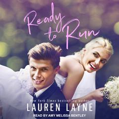 Ready to Run by Lauren Layne audiobook