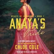 Anaya's Pride by  Chloe Cole audiobook
