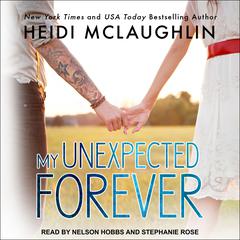 My Unexpected Forever by Heidi McLaughlin audiobook