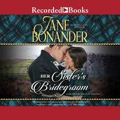 Her Sister's Bridegroom by  Jane Bonander audiobook