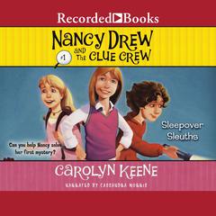 Sleepover Sleuths by Carolyn Keene audiobook
