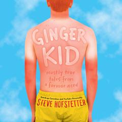 Ginger Kid by Steve Hofstetter audiobook