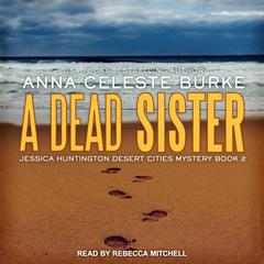 A Dead Sister by Anna Celeste Burke audiobook