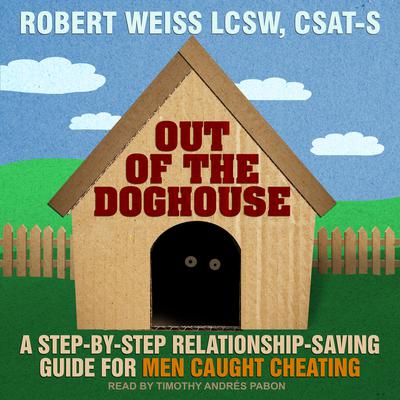 Out of the Doghouse by Robert Weiss audiobook