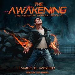 The Awakening by James E. Wisher audiobook