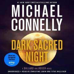 Dark Sacred Night by Michael Connelly audiobook