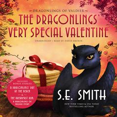 The Dragonlings’ Very Special Valentine by S.E. Smith audiobook