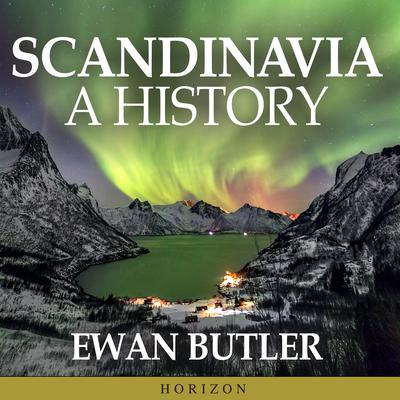 Scandinavia by Ewan Butler audiobook