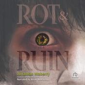 Rot & Ruin by  Jonathan Maberry audiobook