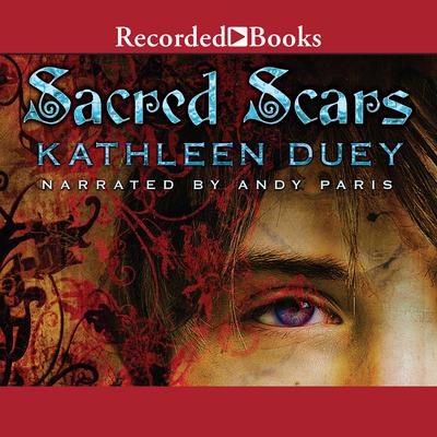 Sacred Scars by Kathleen Duey audiobook
