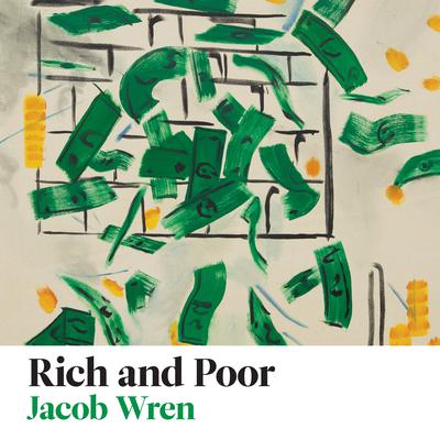 Rich and Poor by Jacob Wren audiobook