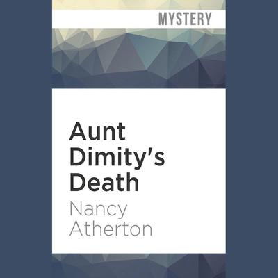 Aunt Dimity's Death by Nancy Atherton audiobook