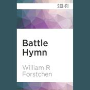 Battle Hymn by  William R. Forstchen audiobook