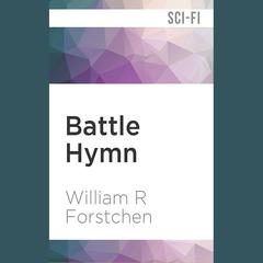 Battle Hymn by William R. Forstchen audiobook