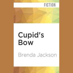 Cupid’s Bow by Brenda Jackson audiobook