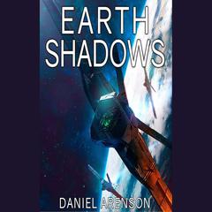 Earth Shadows by Daniel Arenson audiobook