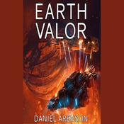 Earth Valor by  Daniel Arenson audiobook