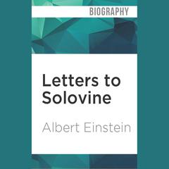 Letters to Solovine by Albert Einstein audiobook