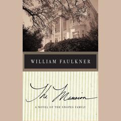 The Mansion by William Faulkner audiobook