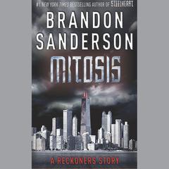 Mitosis by Brandon Sanderson audiobook