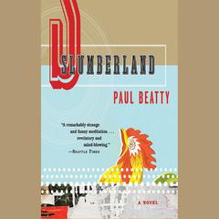 Slumberland by Paul Beatty audiobook