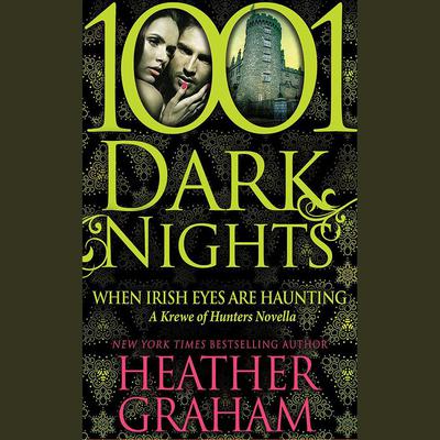 When Irish Eyes Are Haunting by Heather Graham audiobook