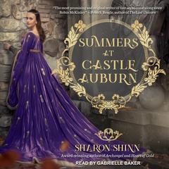 Summers at Castle Auburn by Sharon Shinn audiobook
