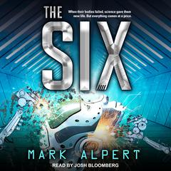 The Six by Mark Alpert audiobook