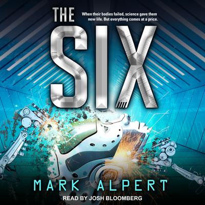 The Six by Mark Alpert audiobook