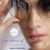 The Idea of You by  Robinne Lee audiobook